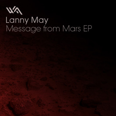 Lanny May - Message From Mars