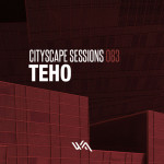 Cityscape Sessions 083: Teho