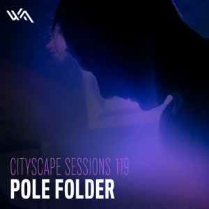 Cityscape Sessions 119: Pole Folder