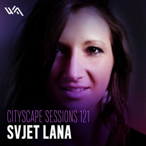 Cityscape Sessions 121: Sjvet Lana