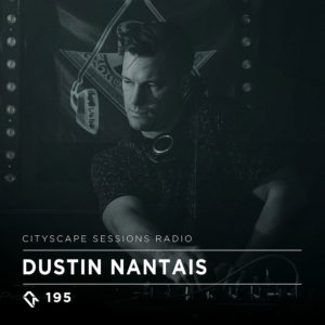 Cityscape Sessions 195: Dustin Nantais